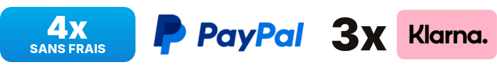 PayPal 4x sans frais · Klarna 3x sans frais